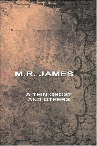 A Thin Ghost and Others