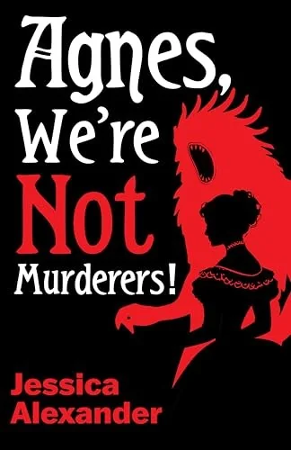 Agnes, We're Not Murderers! — Horror Fiction