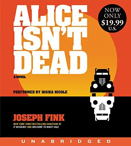Alice Isn't Dead — Horror Fiction