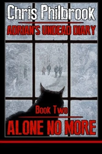Alone No More: Adrian's Undead Diary Book Two