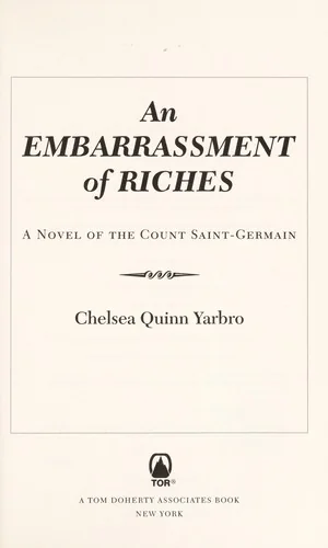 An Embarrassment of Riches: A Novel of the Count Saint-Germain