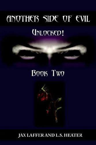 Another Side of Evil: Unlocked! — Horror Fiction