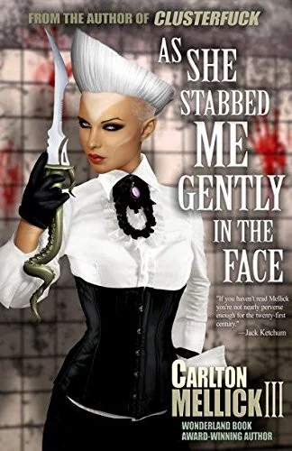 As She Stabbed Me Gently in the Face — Horror Fiction