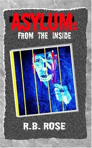Asylum: From the Inside — Horror Fiction