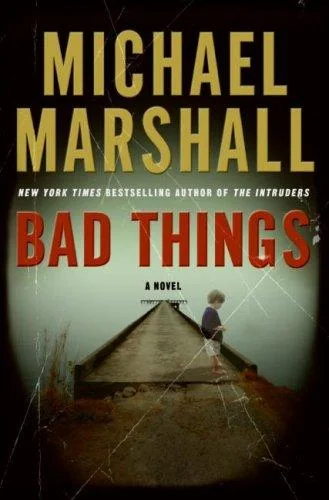 Bad Things — Psychological Horror