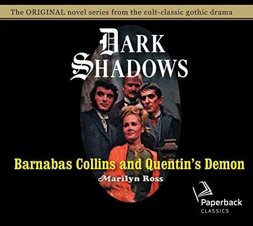 Barnabas Collins and Quentin's Demon: Volume 14 — Horror Fiction