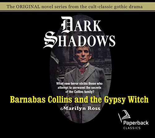 Barnabas Collins and the Gypsy Witch: Volume 15 — Horror Fiction