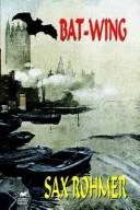 Bat-Wing — Horror Fiction
