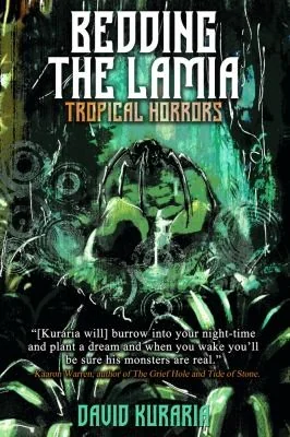 Bedding the Lamia: Tropical Horrors — Horror Fiction
