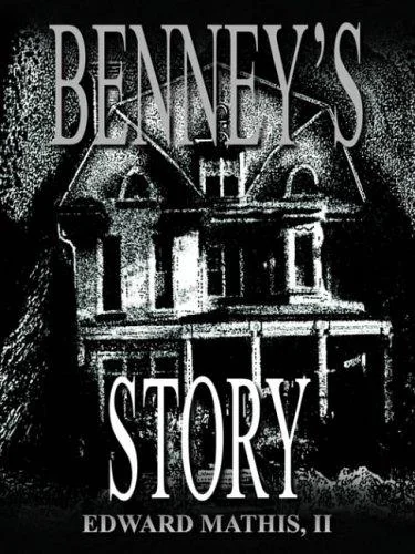 Benney's Story: The Childeforde Story