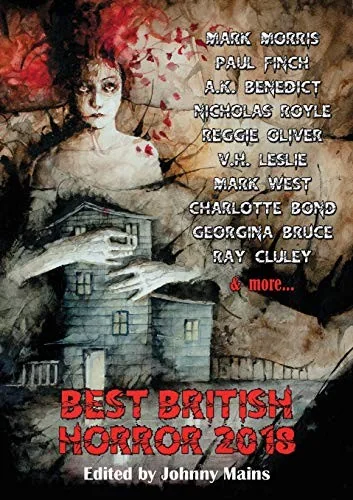 Best British Horror 2018 — Horror Fiction