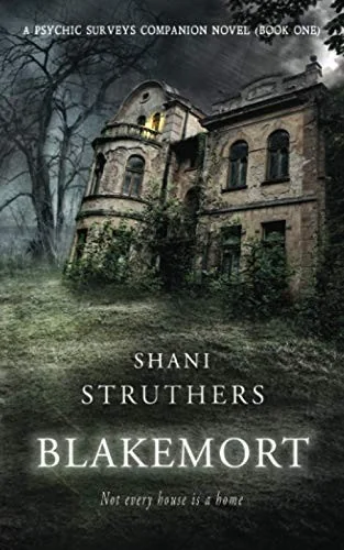 Blakemort: A Psychic Surveys Companion Novella