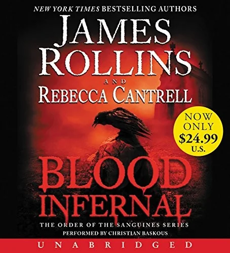 Blood Infernal: The Order of the Sanguines Series