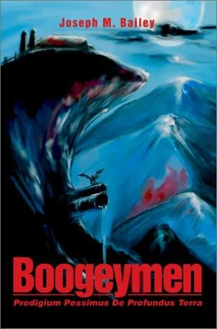Boogeymen: Prodigium Pessimus de Profundus Terra