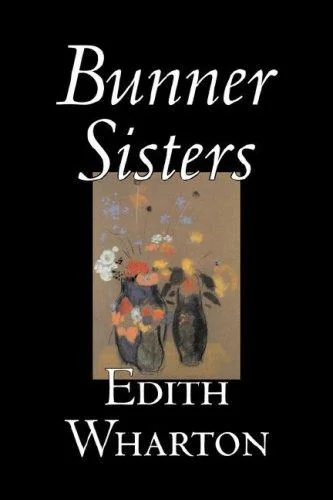 Bunner Sisters by Edith Wharton, Fiction, Classics, Fantasy, Horror — Horror Fiction