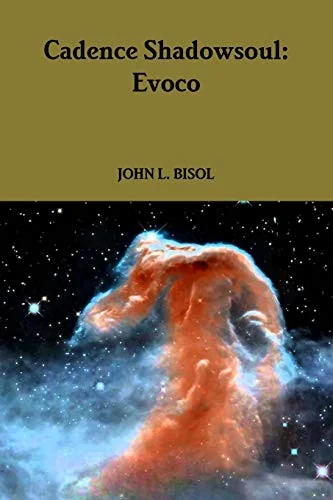 Cadence Shadowsoul: Evoco — Horror Fiction
