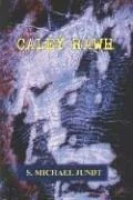 Caley Rawh — Horror Fiction