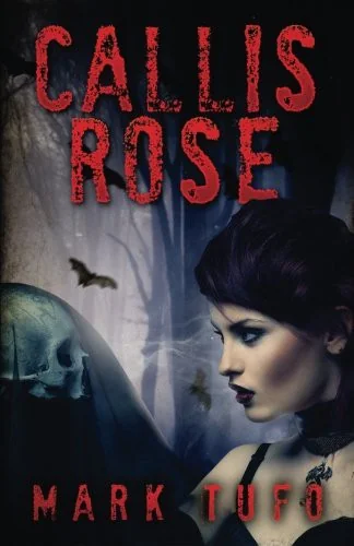 Callis Rose — Horror Fiction