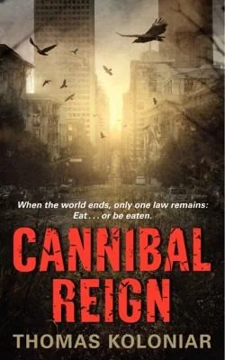 Cannibal Reign — Horror Fiction
