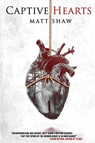 Captive Hearts — Horror Fiction