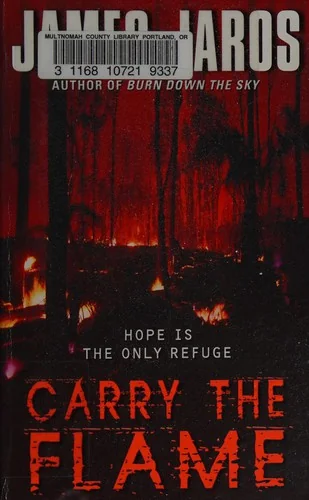 Carry the Flame — Horror Fiction