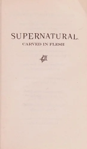 Carved in Flesh