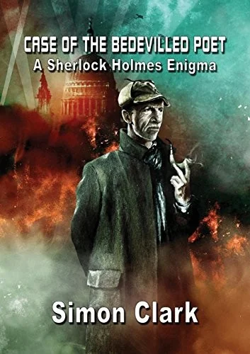 Case of the Bedevilled Poet: A Sherlock Holmes Enigma