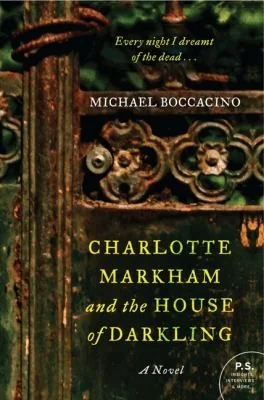 Charlotte Markham and the House of Darkling — Paranormal