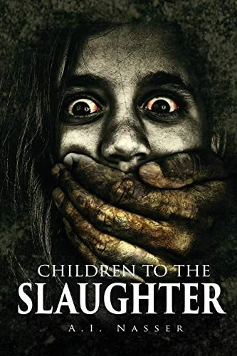Children To The Slaughter — Horror Fiction