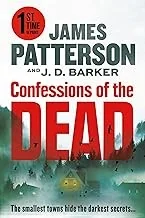 Confessions of the Dead: A Thriller