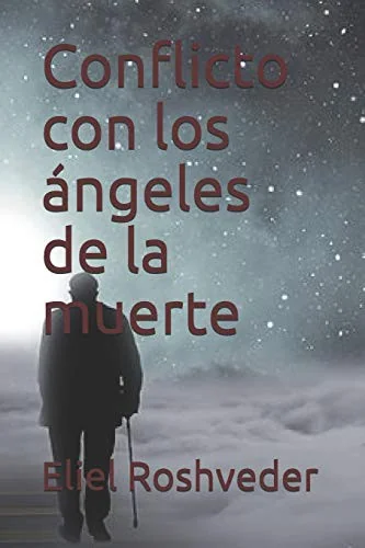 Conflicto con los angeles de la muerte