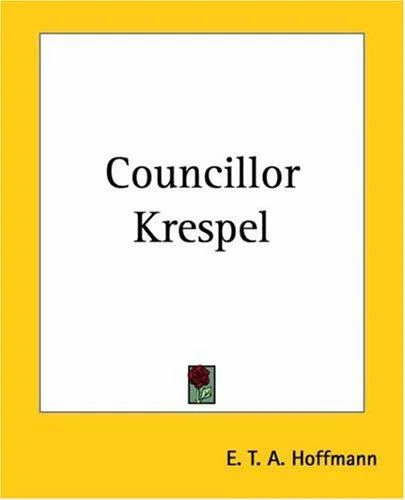 Councillor Krespel — Horror Fiction