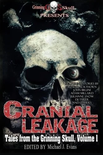 Cranial Leakage — Horror Fiction
