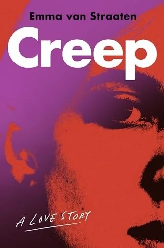 Creep: A Love Story — Psychological Horror