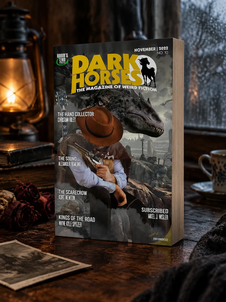 Dark Horses: The Magazine of Weird Fiction No. 10: November 2022