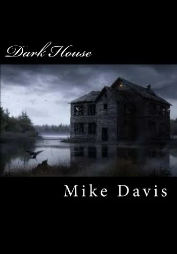 Dark House