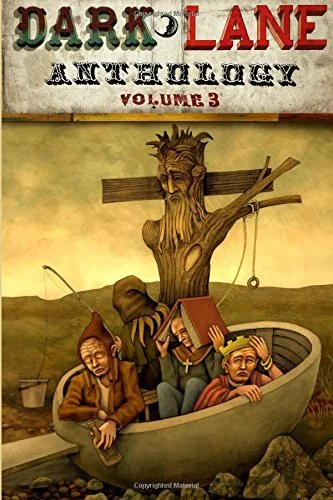 Dark Lane Anthology: Volume Three — Horror Fiction