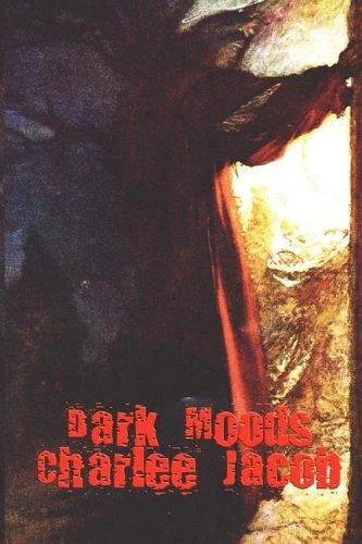 Dark Moods - A Dark and Mythic Vampire Novel