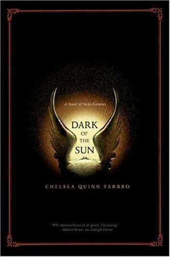 Dark of the Sun: A Novel of the Count Saint-Germain