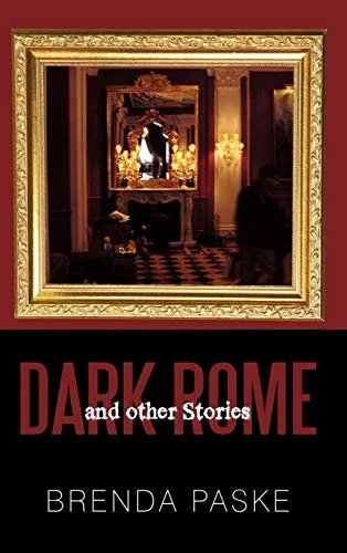 Dark Rome: And Other Stories