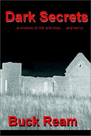 Dark Secrets: ...a Mixture of Life and Love...and Terror — Horror Fiction