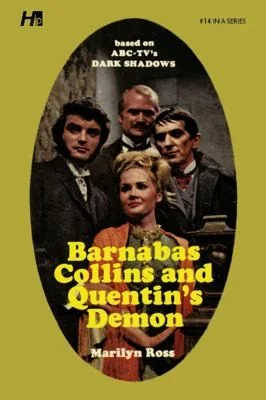 Dark Shadows: Barnabas Collins and Quentin's Demon: The Complete Paperback Library Reprint Book 14