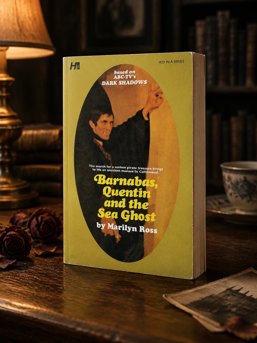 Dark Shadows: Barnabas, Quentin and the Sea Ghost: The Complete Paperback Library Reprint Book 29
