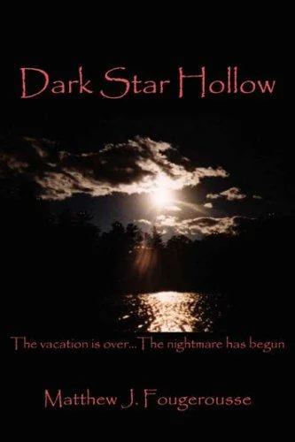 Dark Star Hollow — Horror Fiction