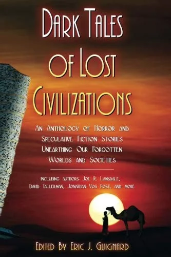 Dark Tales of Lost Civilizations — Horror Fiction