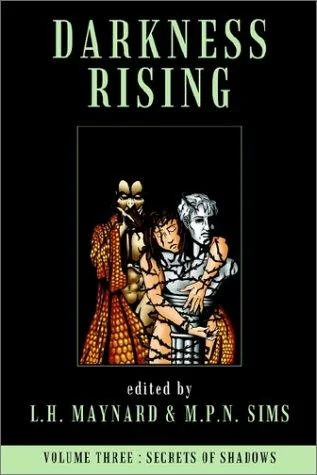Darkness Rising, Vol. 3: Secrets of Shadows
