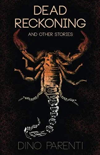 Dead Reckoning: and Other Stories