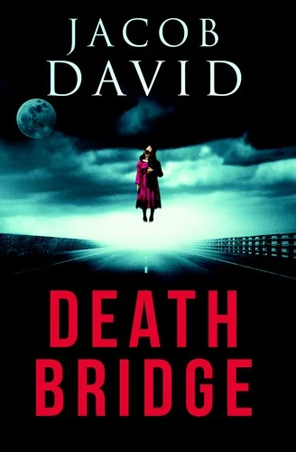 Death Bridge: The Crossing
