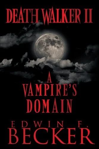 Deathwalker II: A Vampire's Domain