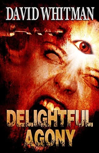Delightful Agony — Horror Fiction